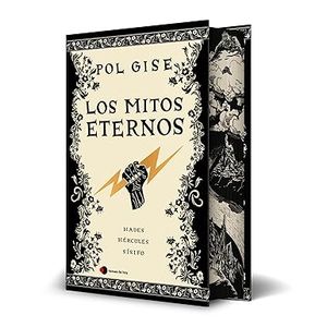 Portada del libro LOS MITOS ETERNOS Autor GISE, POL