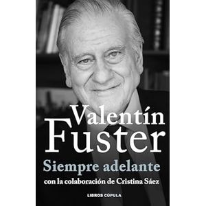 Portada del libro SIEMPRE ADELANTE Autor FUSTER, VALENTIN