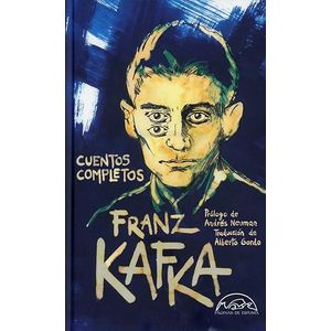 Portada del libro CUENTOS COMPLETOS FRANZ KAFKA Autor KAFKA, FRANZ