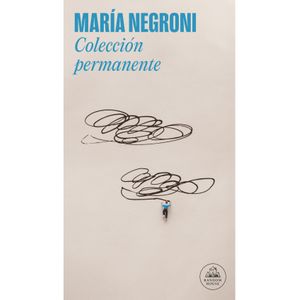 Portada del libro COLECCION PERMANENTE Autor NEGRONI, MARIA
