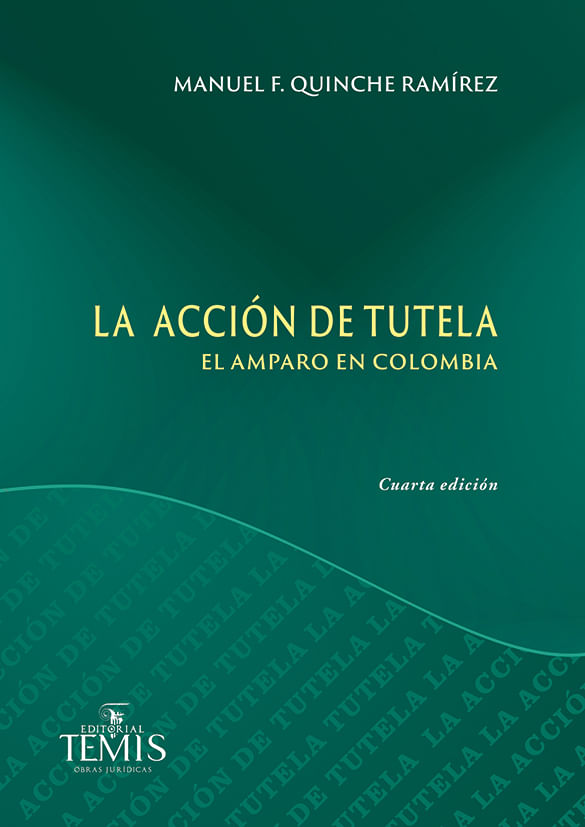 Quinche-La-accion-de-tutela-4-ed-2022-aprobada.jpg