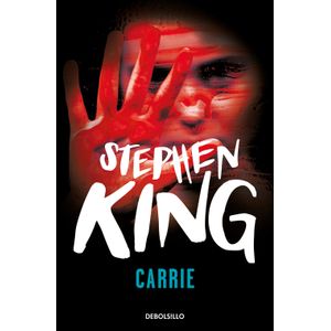 Portada del libro CARRIE Autor KING, STEPHEN