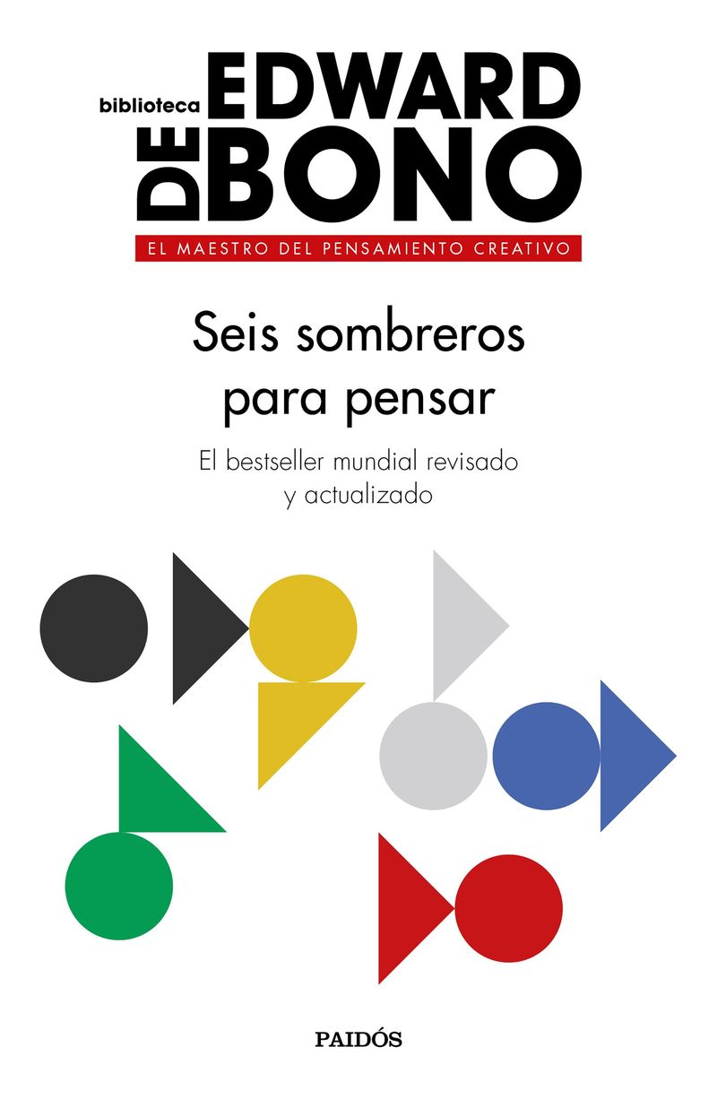 portada_seis-sombreros-para-pensar_edward-de-bono_201810311640.jpg