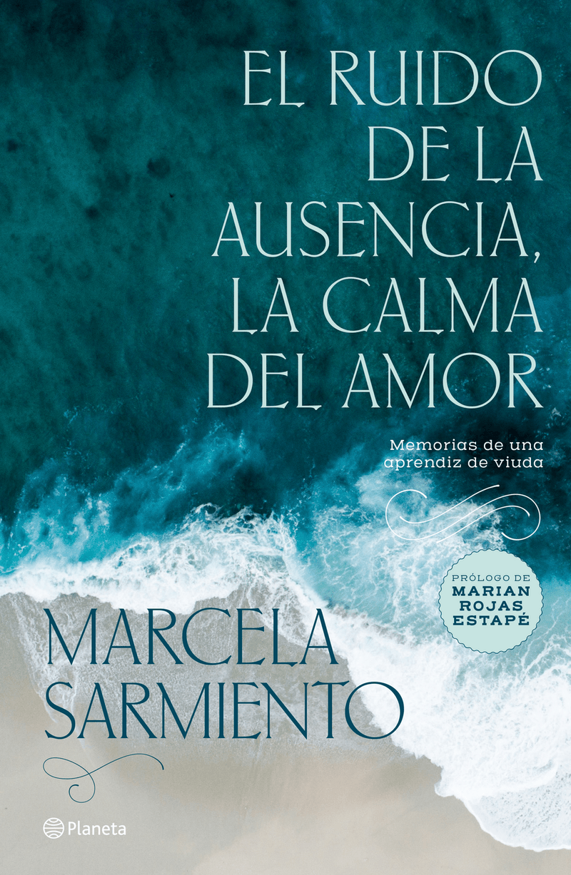 portada_el-ruido-de-la-ausencia-la-calma-del-amor_marcela-sarmiento_202506251840.png
