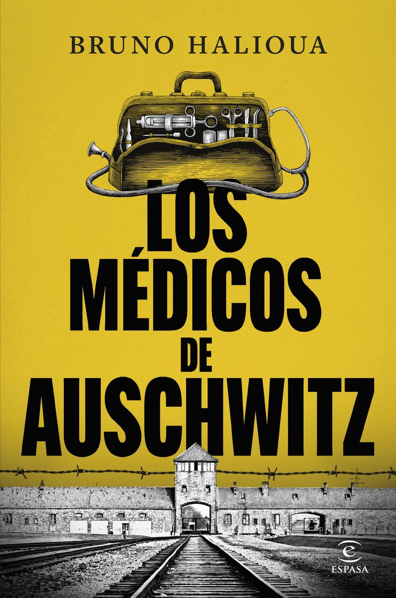 429940_portada_los-medicos-de-auschwitz_amaya-bozal-chamorro_202505131047.jpg