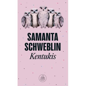 Portada del libro KENTUKIS Autor SCHWEBLIN, SAMANTA