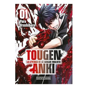 Portada del libro TOUGEN ANKI 1 Autor URUSHIBARA, YURA