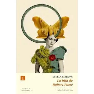 Portada del libro LA HIJA DE ROBERT POSTE Autor GIBBONS, STELLA