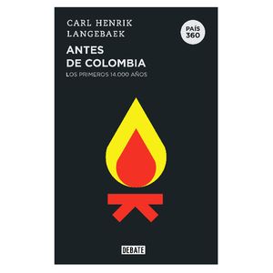 Portada del libro ANTES DE COLOMBIA Autor LANGEBAEK, CARL HENRIK