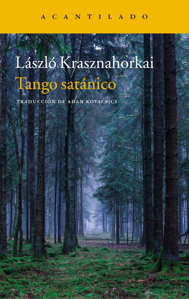 Tango-satanico-Laszlo-Krasznahorkai-cubierta-editorial-Acantilado.jpg