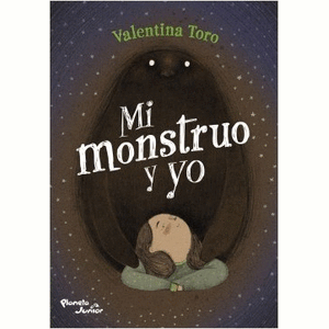 Portada del libro MI MONSTRUO Y YO Autor TORO, VALENTINA
