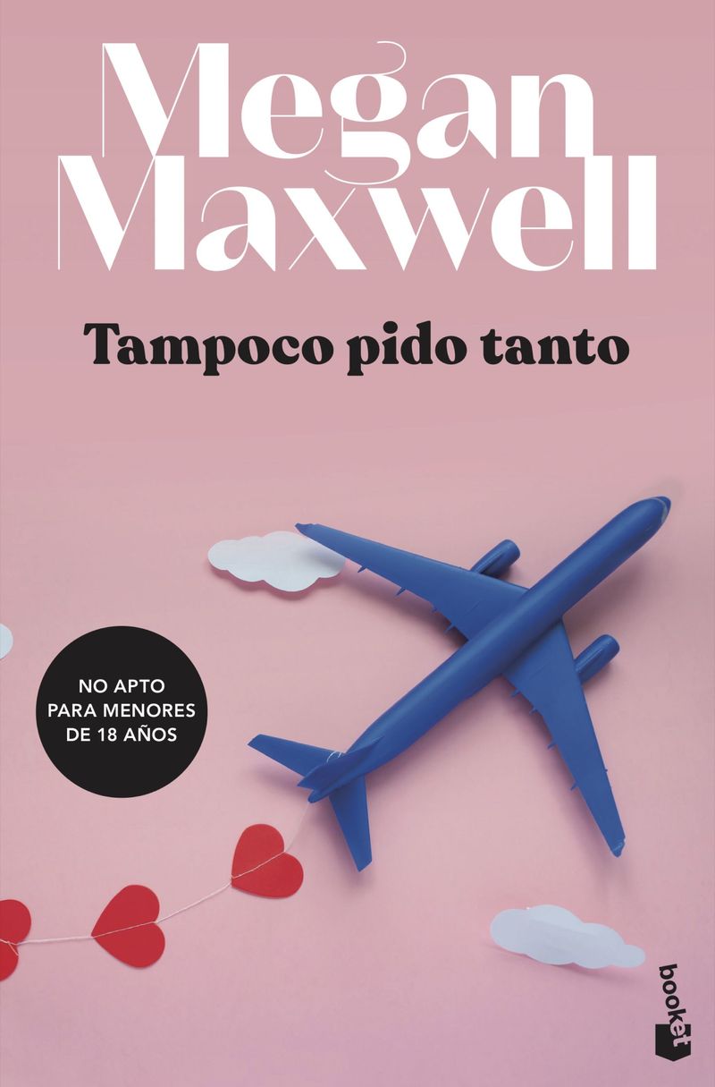 portada_tampoco-pido-tanto_megan-maxwell_202007271520.jpg