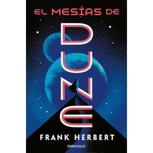 Portada del libro DUNE 2 EL MESIAS DE DUNE Autor HERBERT, FRANK