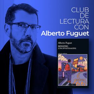 Portada del libro Club de lectura con Alberto Fuguet Autor 
