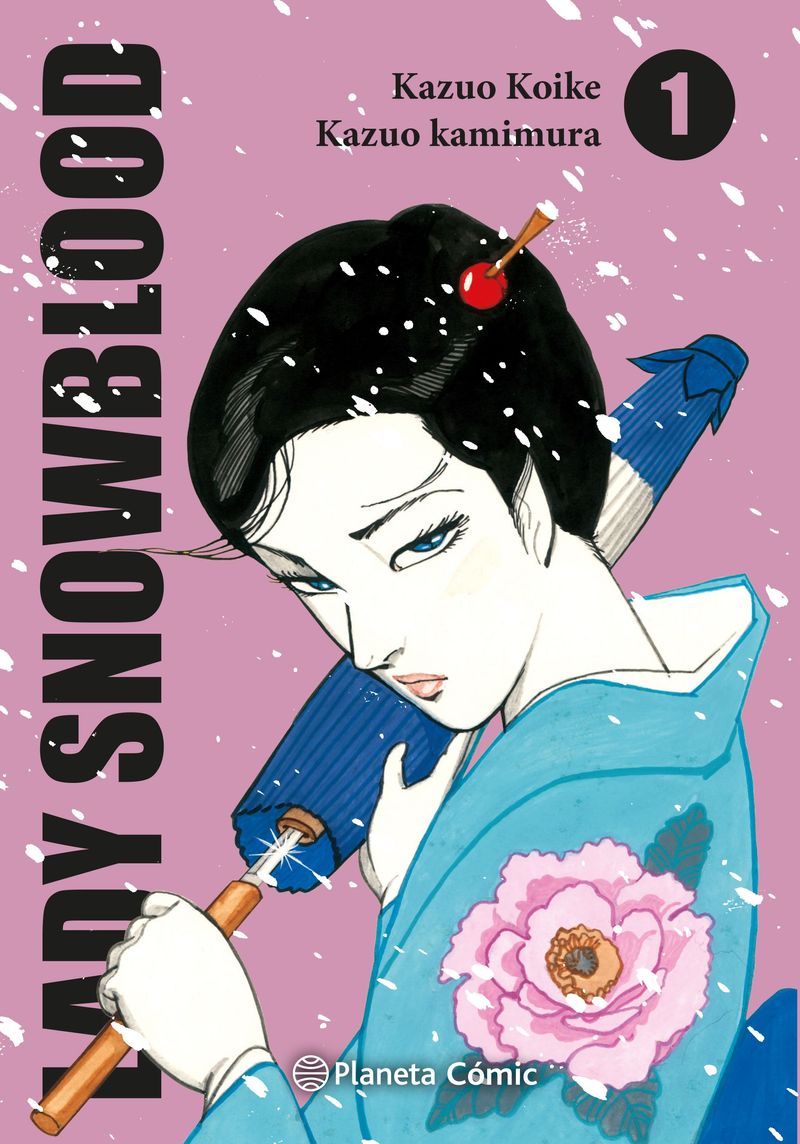 384327_portada_lady-snowblood-n-01-ne_editorial-planeta-s-a_202301310907.jpg