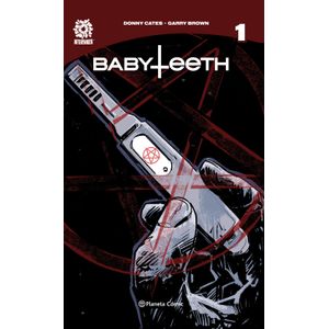 Portada del libro BABYTEETH 01 Autor CATES, DONNY