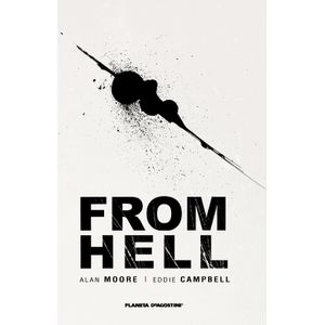 Portada del libro FROM HELL Autor MOORE, ALAN Y OTRO
