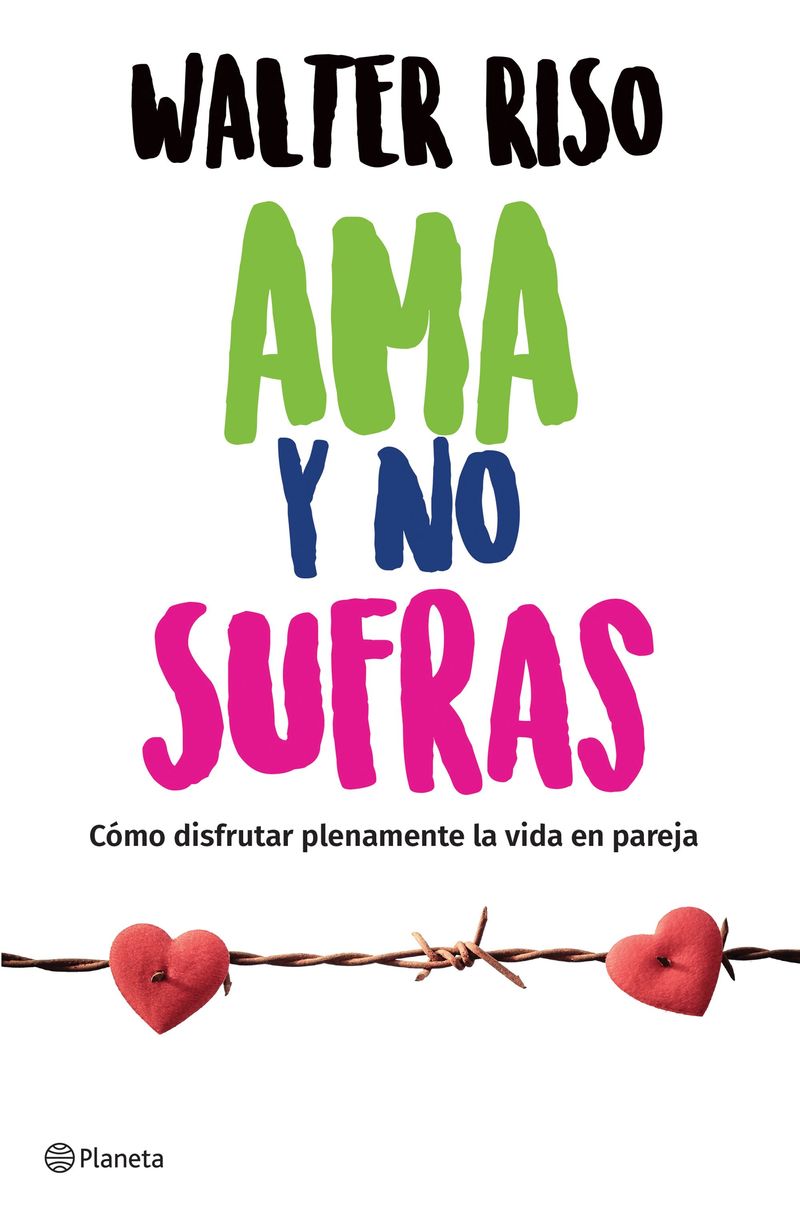 293898_portada_ama-y-no-sufras_walter-riso_201802202021.jpg