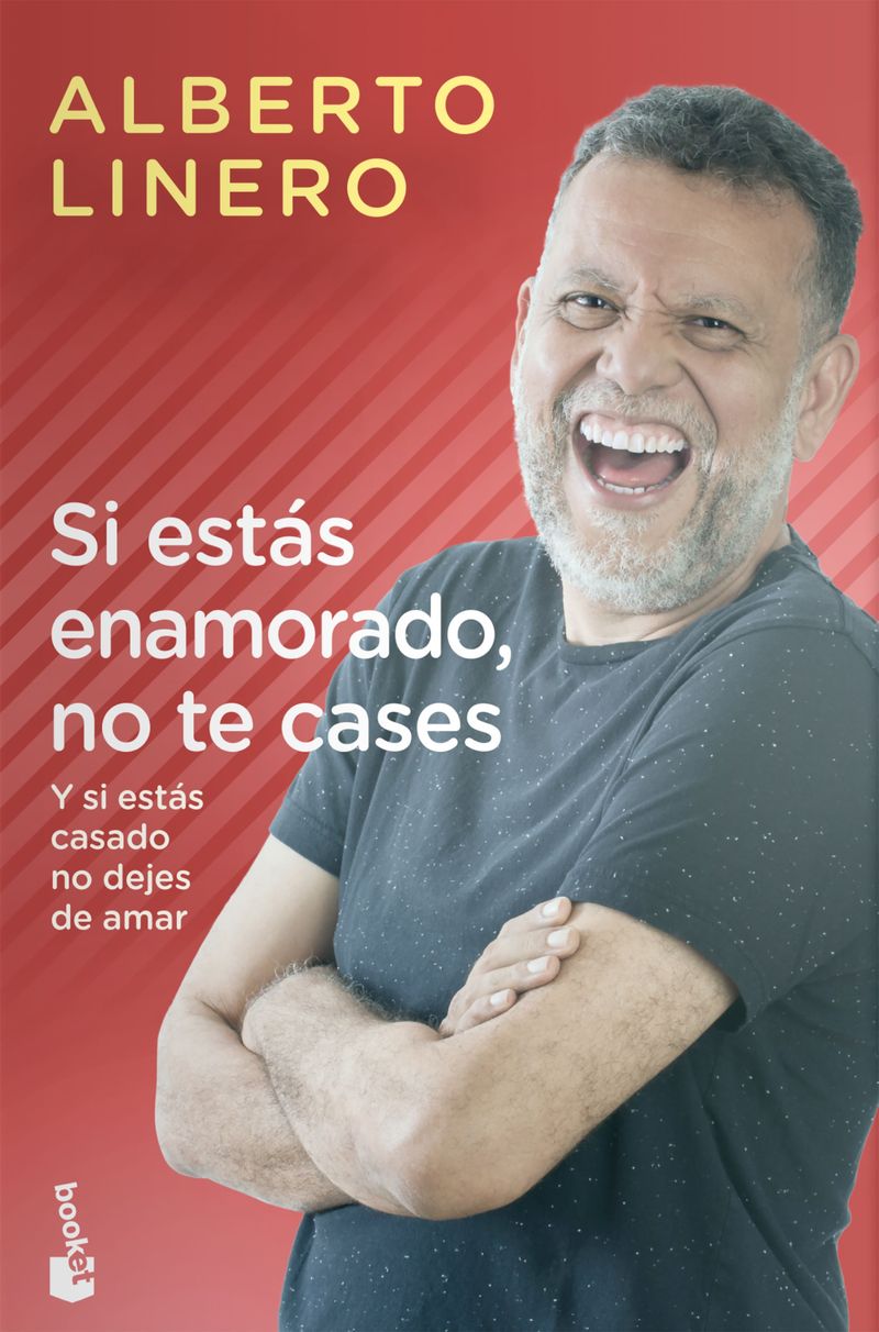 portada_si-estas-enamorado-no-te-cases_alberto-linero_202105260316.jpg