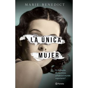 Portada del libro LA UNICA MUJER Autor BENEDICT, MARIE