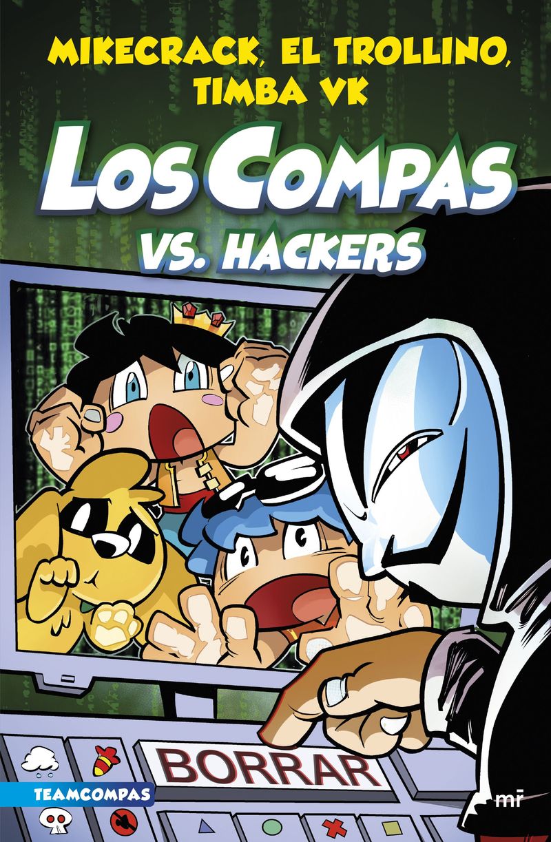 354344_portada_compas-7-los-compas-vs-hackers_mikecrack-el-trollino-y-timba-vk_202203241345.jpg