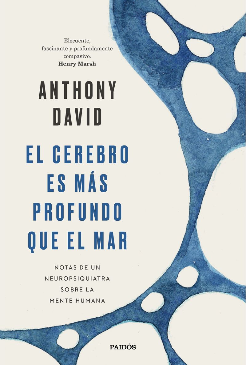 374345_portada_el-cerebro-es-mas-profundo-que-el-mar_anthony-david_202103181211.jpg