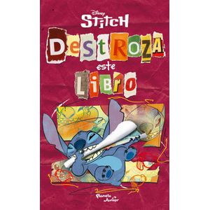 Portada del libro STITCH DESTROZA ESTE LIBRO Autor EQUIPO EDITORIAL