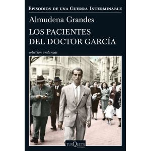 Portada del libro LOS PACIENTES DEL DOCTOR GARCIA Autor GRANDES, ALMUDENA
