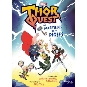 Portada del libro THOR QUEST LOS MARTILLOS DE LOS DIOSES Autor LANZING, JACKSON Y KELLY, COLLIN