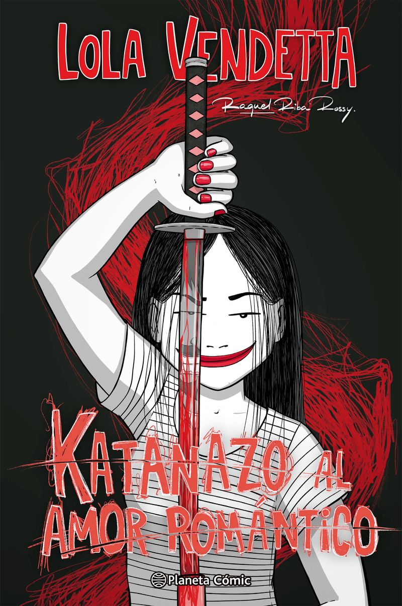 portada_lola-vendetta-katanazo-al-amor-romantico_raquel-riba-rossy_202312182040.jpg
