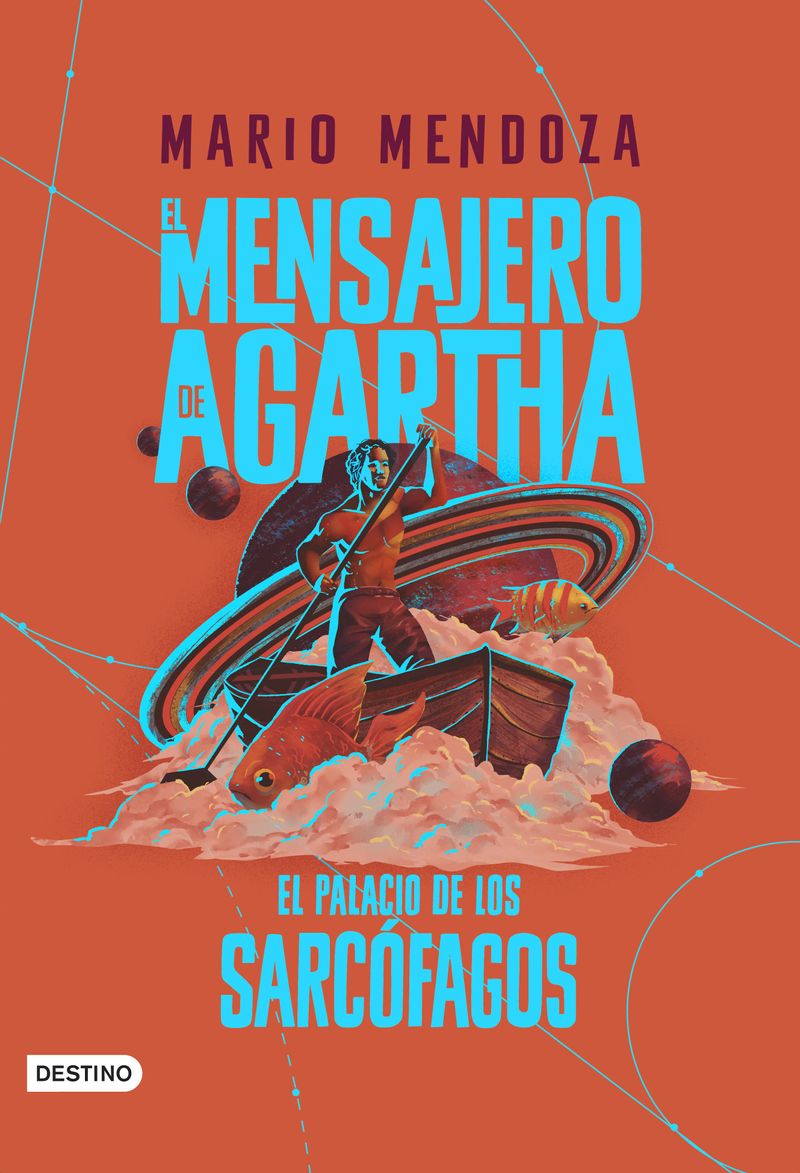 portada_el-mensajero-de-agartha-2-el-palacio-de-los-sarcofagos_mario-mendoza_202407081841.jpg