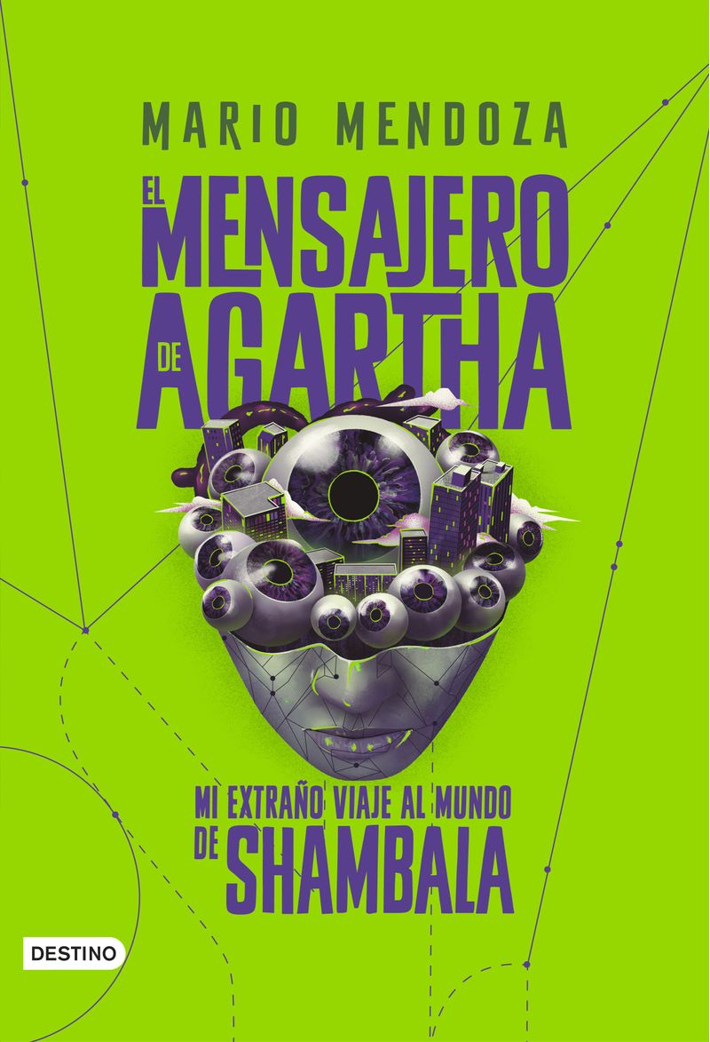 portada_el-mensajero-de-agartha-3-mi-extrano-viaje-al-mundo-de-shambala_mario-mendoza_202407081840.jpg