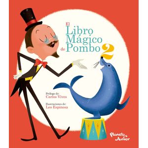 Portada del libro EL LIBRO MAGICO DE POMBO 2 Autor POMBO, RAFAEL