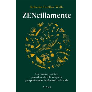 Portada del libro ZENCILLAMENTE Autor CUELLAR WILLS, ROBERTO