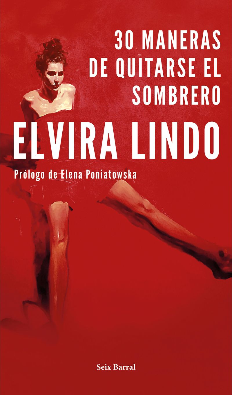 292821_portada_30-maneras-de-quitarse-el-sombrero_elvira-lindo_201807301629.jpg
