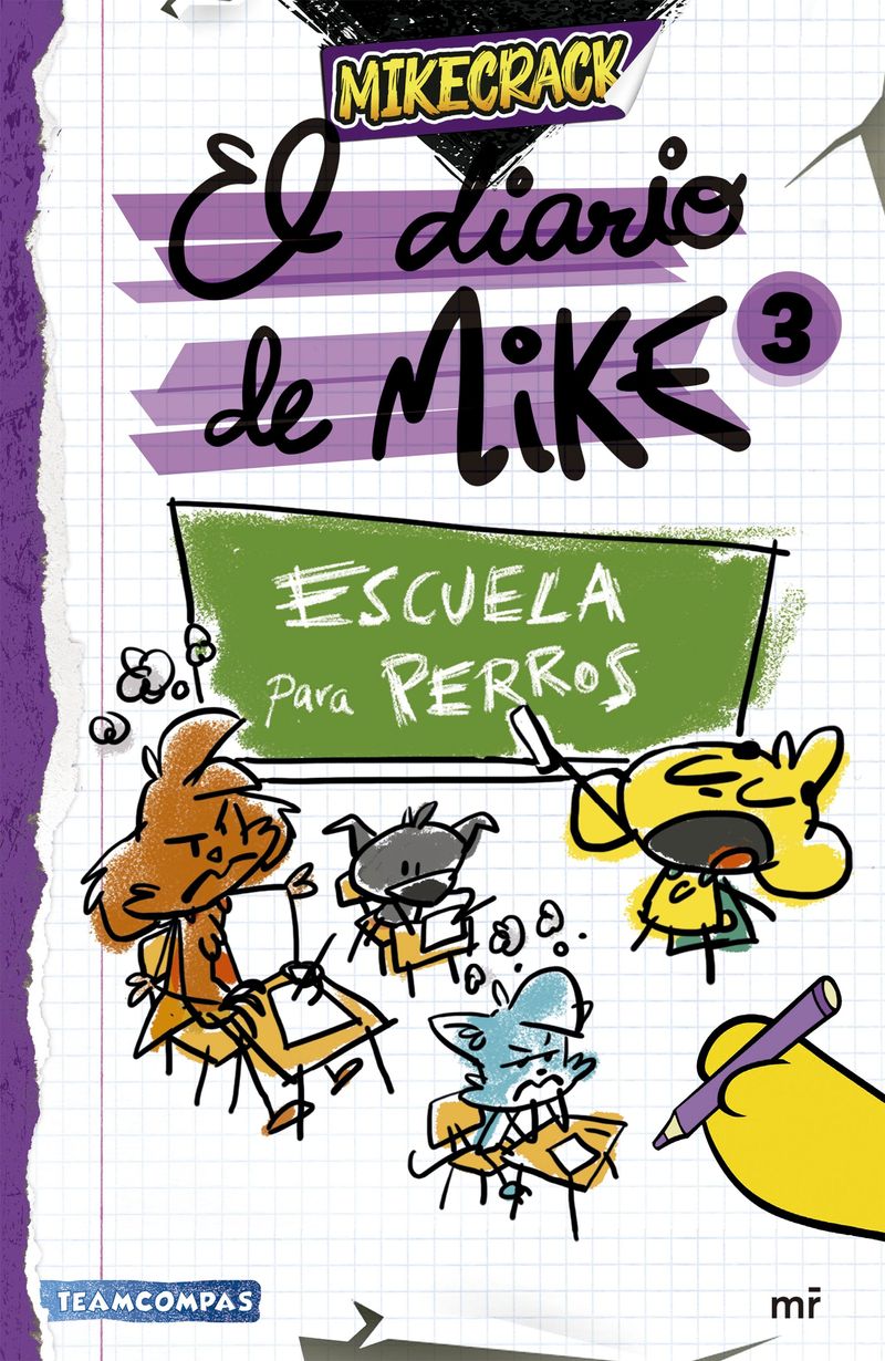 portada_el-diario-de-mike-3-escuela-para-perros_mikecrack_202509162302.jpg