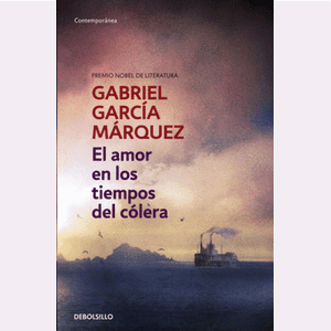 Portada del libro EL AMOR EN LOS TIEMPOS DEL COLERA Autor GARCIA MARQUEZ, GABRIEL
