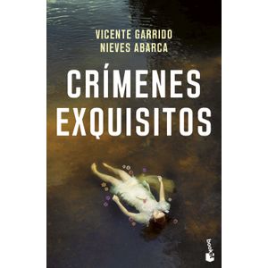 Portada del libro CRIMENES EXQUISITOS Autor GARRIDO, VICENTE Y ABARCA, NIEVES