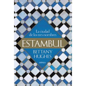 Portada del libro ESTAMBUL Autor HUGHES, BETTANY