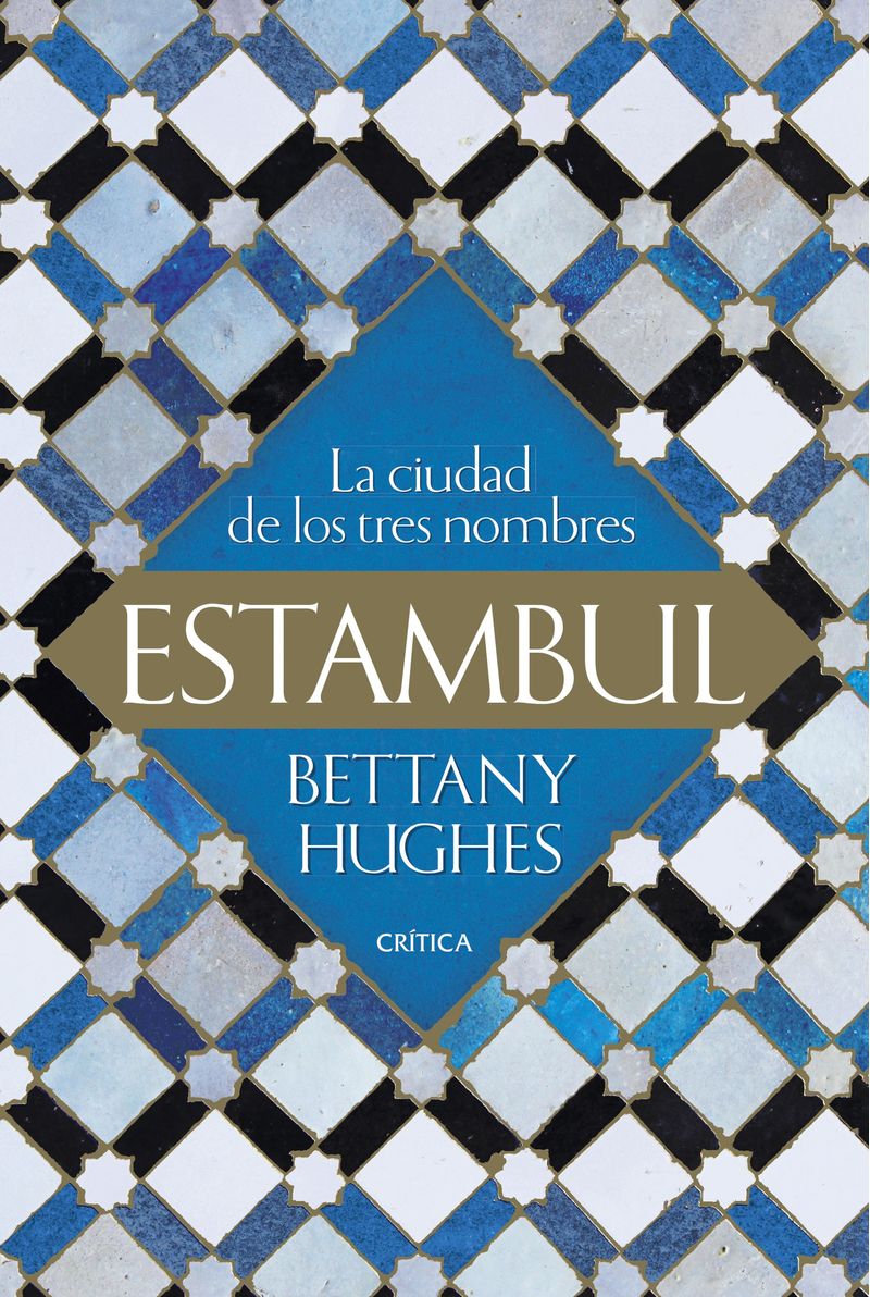 portada_estambul_bettany-hughes_202209150849.jpg