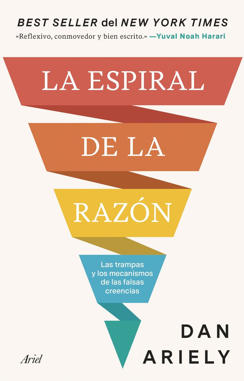 portada_la-espiral-de-la-razon_dan-ariely_202505121431.jpg