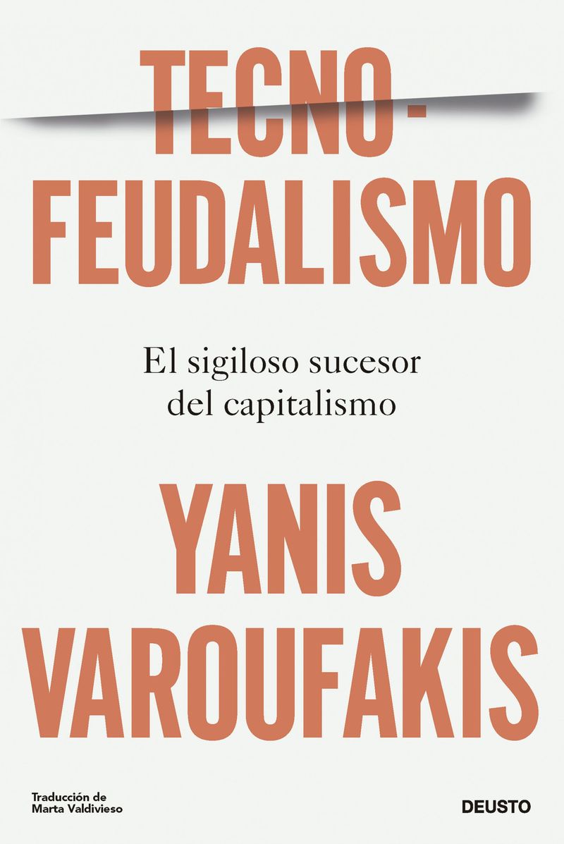 portada_tecnofeudalismo_yanis-varoufakis_202312201624.jpg