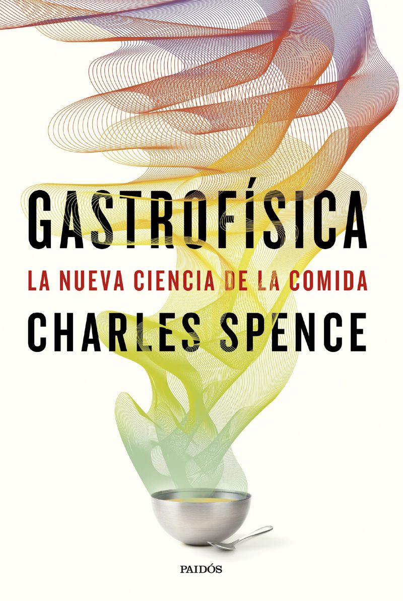 portada_gastrofisica_charles-spence_202503261605.jpg