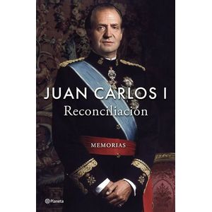 Portada del libro RECONCILIACION Autor JUAN CARLOS I
