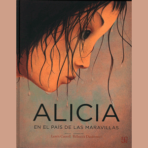 Portada del libro ALICIA EN EL PAIS DE LAS MARAVILLAS Autor CARROLL, LEWIS
