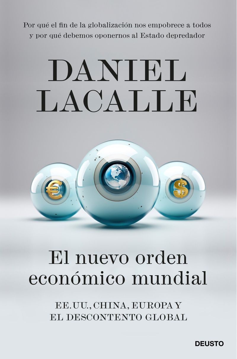 portada_el-nuevo-orden-economico-mundial_daniel-lacalle_202502061621.jpg
