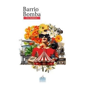 Portada del libro BARRIO BOMBA Autor JUNIELES, J J