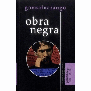 Portada del libro OBRA NEGRA Autor ARANGO, GONZALO