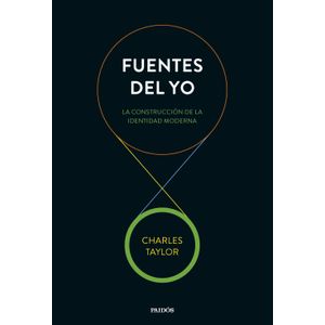 Portada del libro FUENTES DEL YO Autor TAYLOR, CHARLES