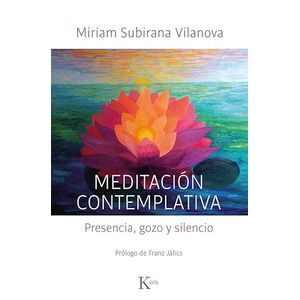 Portada del libro MEDITACION CONTEMPLATIVA Autor SUBIRANA VILANOVA, MIRIAM